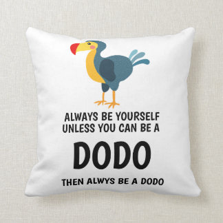 Dodo Special Quotes Throw Kissen