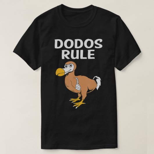 Dodos Rule Funny Dodo Bird T-Shirt (Design vorne)
