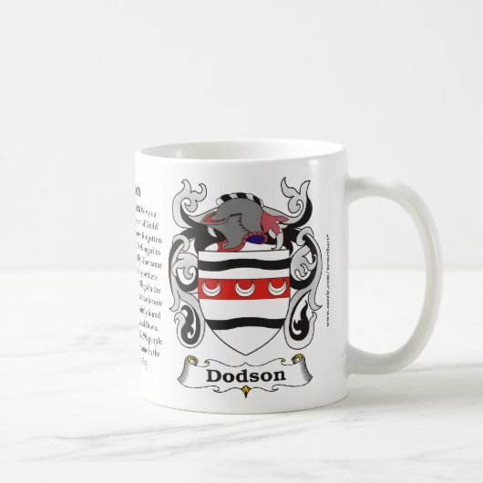 Dodson Familien-Wappen Tasse (Rechts)