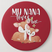 Doe and Fawn My Nana Lieben Button (Vorderseite)