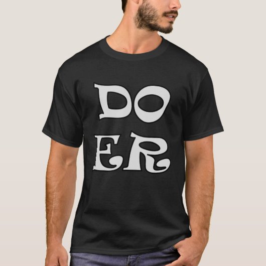 Doer wird Motivation Inspiration schaffen Männer W T-Shirt (Vorderseite)
