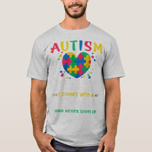 Does your child have autism? Sounds like you’d hav T-Shirt