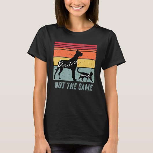 Dog and Cat Great Dane Not The Same Humorous T-Shirt (Vorderseite)