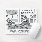 Dog-Anfrage in einem Teppichladen Mousepad (Mit Mouse)