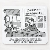 Dog-Anfrage in einem Teppichladen Mousepad (Vorne)