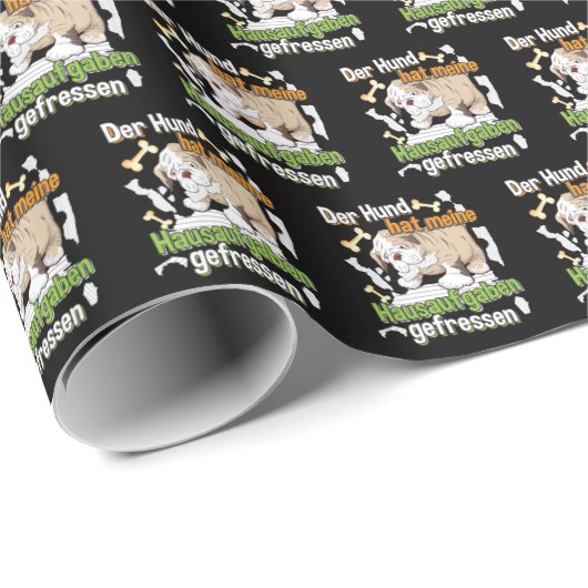 Dog Ate My Hausaufgaben - Deutsches Zitat lernen Geschenkpapier (Rolleneckpunkt)