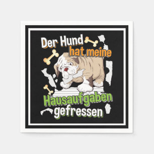 Dog Ate My Hausaufgaben - Deutsches Zitat lernen Serviette
