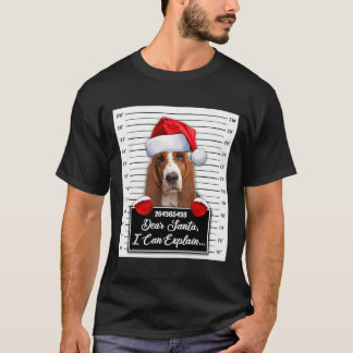 Dog Basset Hound Sehr geehrte Santa I kann erkläre T-Shirt