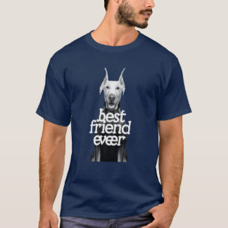 Dog Best Friend Ever T-Shirt