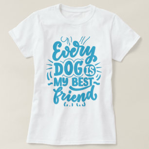 Dog Best Friend T - Shirt