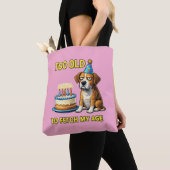 Dog Birthday Cake Funny Quote Tote Bag Tasche (Von Nahem)