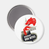 Dog Bites melden Magnet (Vorderseite/Rückseite)