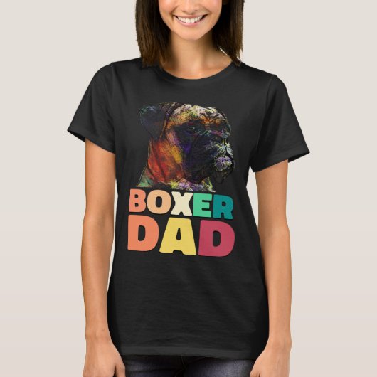 Dog Boxer Dad Boxer Owner T-Shirt (Vorderseite)