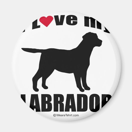 "DOG BREED" - LABRADOR - "I LIEBE my LABRADOR" Magnet (Vorne)