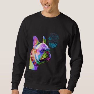 Dog Bulldog Mama Vater Pop Niedlicher Spaß Sweatshirt