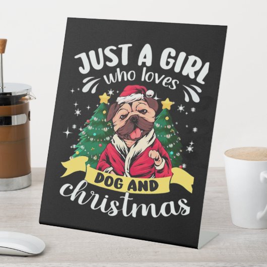 Dog Christmas - Just a Girl who Loves Dog and Chri Sockelschild (In Situ)