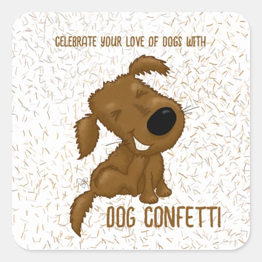 Dog Confetti Shedding Dog Quadratischer Aufkleber (Vorderseite)