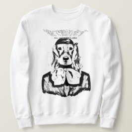 DOG CREWNECK I'LL APOLOGIZE SPÄTER (BLACK & WHITE) SWEATSHIRT