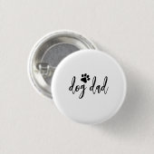 Dog dad button (Vorne & Hinten)