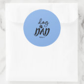 Dog Dad custom name gift Runder Aufkleber (Tasche)