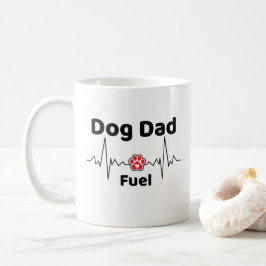 Dog Dad Fuel Mug Kaffeetasse