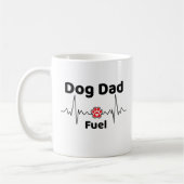 Dog Dad Fuel Mug Kaffeetasse (Links)