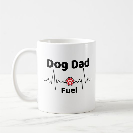 Dog Dad Fuel Mug Kaffeetasse (Links)
