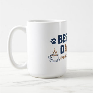 Dog Dad – Funny Dog Lover Gift Kaffeetasse
