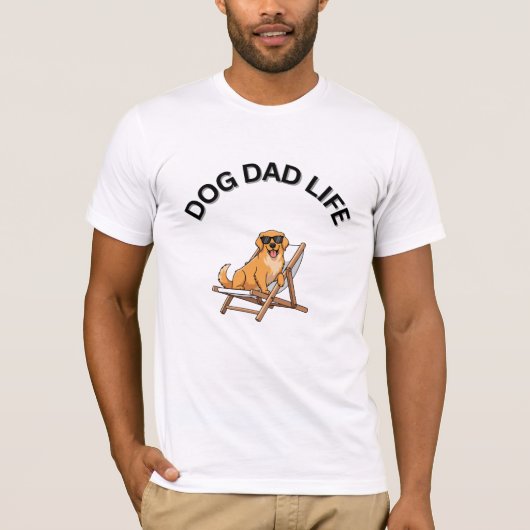 Dog Dad Life | Funny  Print Tee for Dog Lovers (Vorderseite)