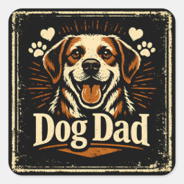 Dog Dad – Proud Canine Father Love Quadratischer Aufkleber