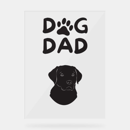 Dog Dad T-shirt | Funny Pet Lovers Tee Acrylschild (Vorderseite)