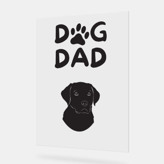 Dog Dad T-shirt | Funny Pet Lovers Tee  Acrylschild (Winkel)