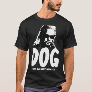 Dog der Bounty Hunter lustig T-Shirt