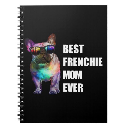 Dog Gift Best Frenchie | Mom Ever Notizblock (Vorderseite)