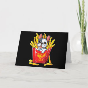 Dog Gift Frenchie Fries Karte
