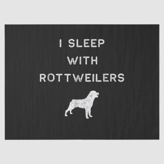 Dog Gift I sleep with rottweilers Seidenpapier (Vorderseite)