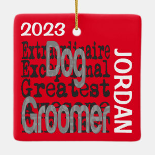 Dog Groomer Extraordinaire CUSTOM Keramikornament