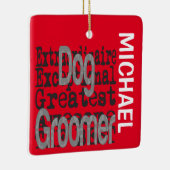 Dog Groomer Extraordinaire CUSTOM Keramikornament (Rechts)