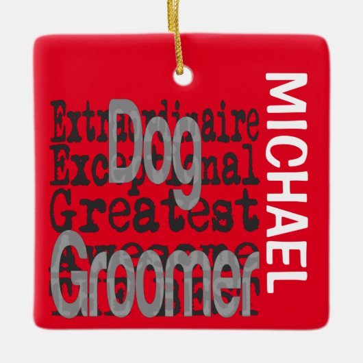 Dog Groomer Extraordinaire CUSTOM Keramikornament (Vorderseite)