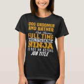 Dog Groomer und Bather T-Shirt (Vorderseite)