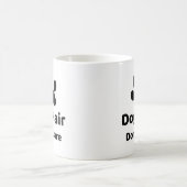 Dog Hair Don`t Care Funny Dog Mug Kaffeetasse (Mittel)