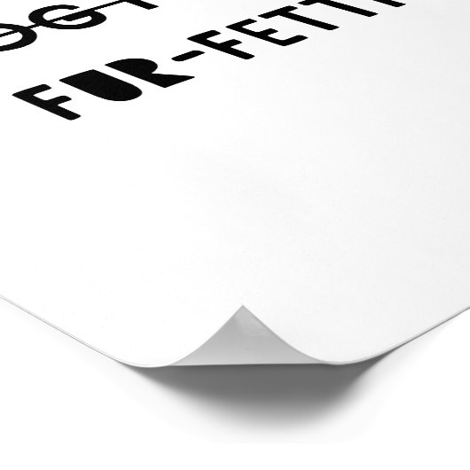 Dog Hair Fur-Fetti Funny Niedliches Zitat Kunst Poster (Ecke)