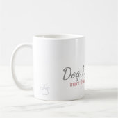 Dog Hair Heals Mug - Comfort Gift for Dog Lovers Kaffeetasse (Links)