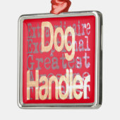 Dog Handler Extraordinaire Ornament Aus Metall (Links)