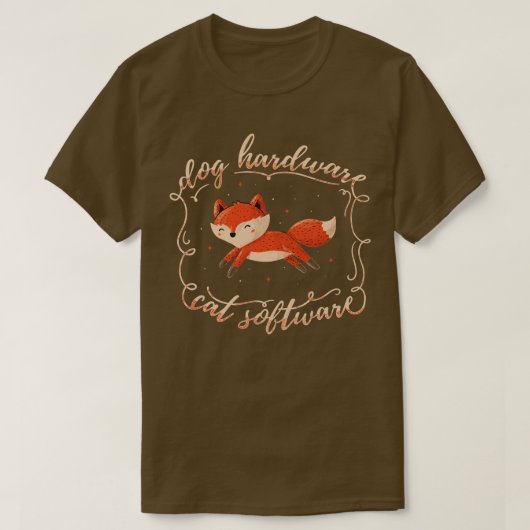 Dog Hardware Cat Software T-Shirt (Design vorne)