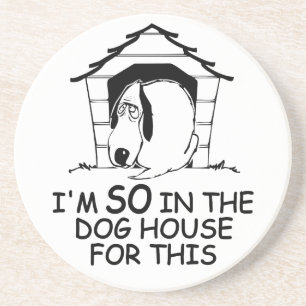 DOG HOUSE benutzerdefinierter Untersetzer