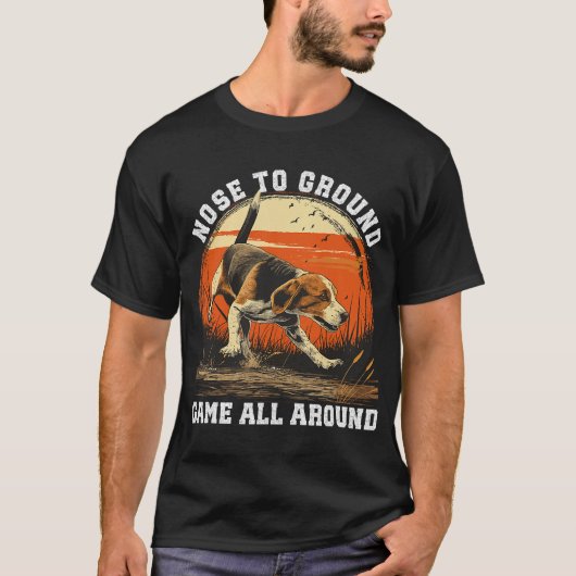 Dog Hunter Nose To Ground Beagle Hunting T-Shirt (Vorderseite)