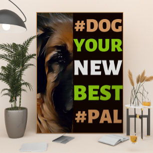 #Dog, Ihr neuer Bester #Pal ...Leonberger Poster