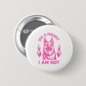 Dog Is Friendly I Am Not - German Shepherd Dog Fun Button (Vorne & Hinten)