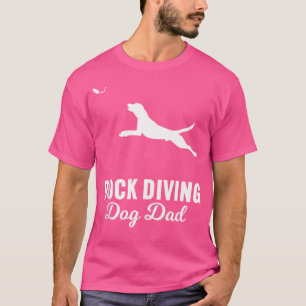 Dog Jumping Schwimmen Dock Tauchen Dog Vater T-Shirt